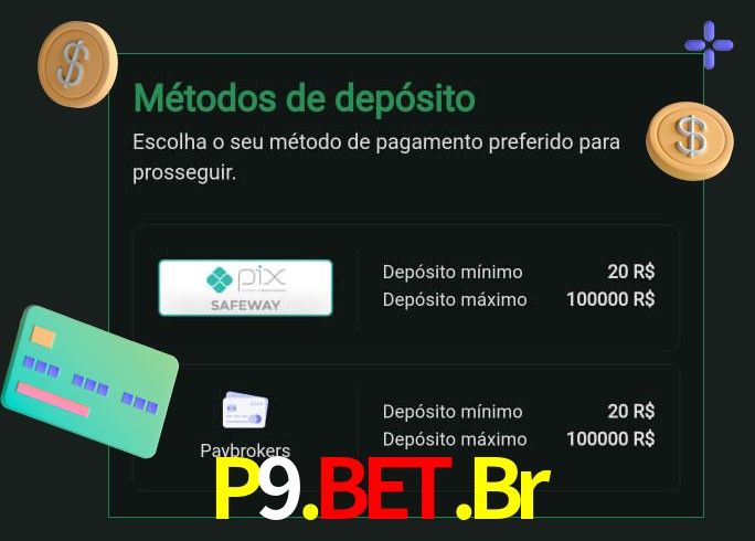 O cassino P9.Bet.Br oferece uma grande variedade de métodos de pagamento